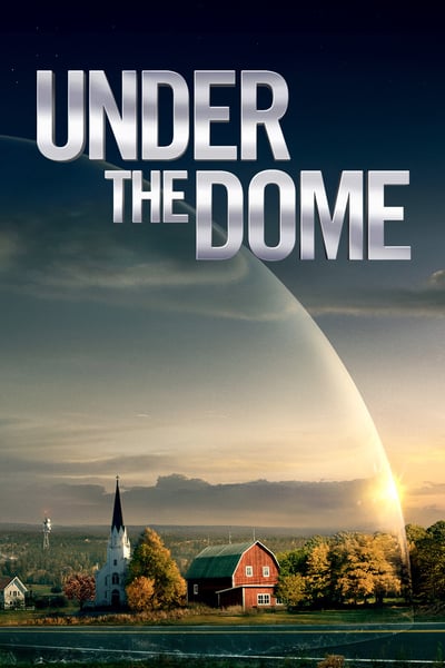 Under the Dome ปริศนาโดมครอบเมือง
