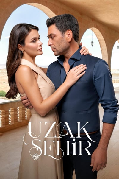 Uzak Sehir เมืองอันห่างไกล